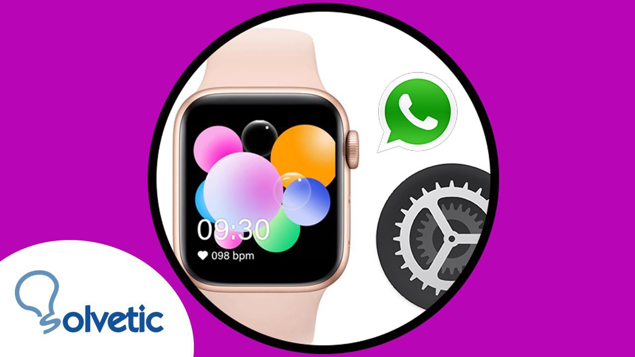 Smartwatch enviar y recibir whatsapp